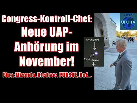 YouTube Video Thumbnail: Aktuelle News: PURSUE, Regulus, Elizondo, Ex-Energieminister & neues Hearing! ● UAPdate 2026/10/8